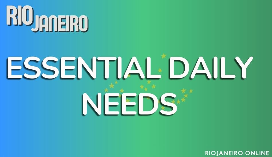 Essential Daily Needs