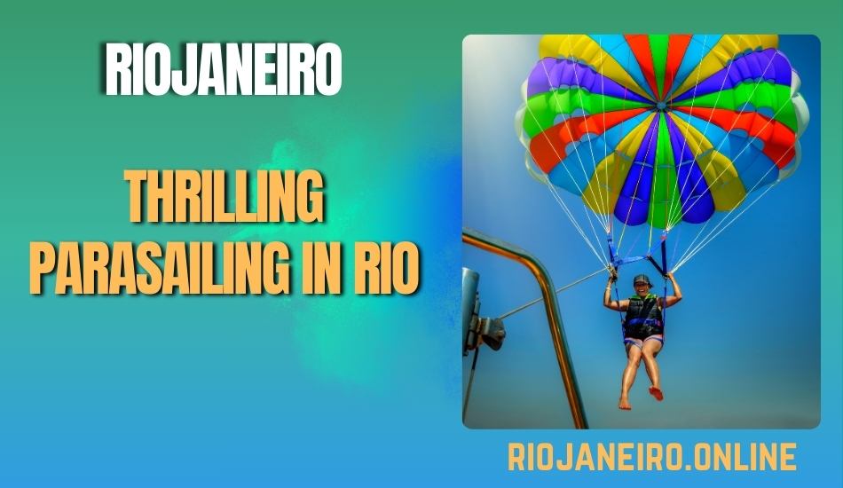 Thrilling Parasailing in Rio
